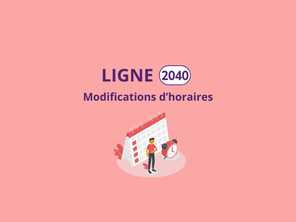 2040 - Modifications d'horaires